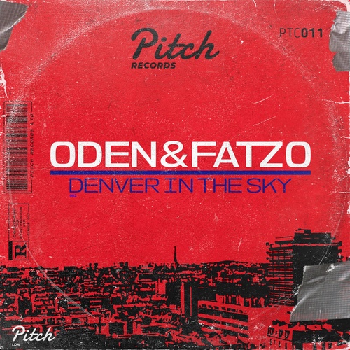 Oden & Fatzo - Denver In The Sky [PCT011]